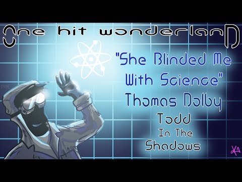 ONE HIT WONDERLAND: "She Blinded Me with Science" by Thomas Dolby