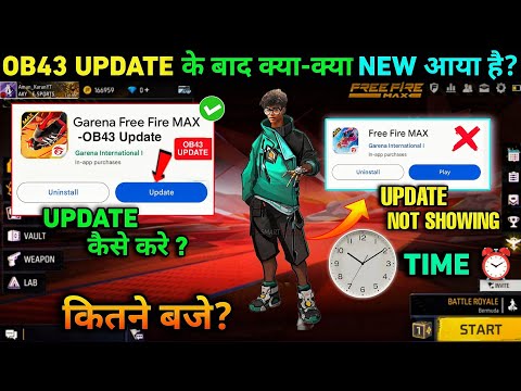 Time 🔥 ob43 New Update Free Fire - Full Details !! FF Max New ob43 Update Today Kab Aayega Changes