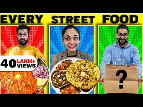 😋 We Tried EVERY Indian STREET FOOD 😋