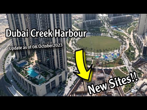 Dubai Creek Harbour | Update as of 08.October 2023