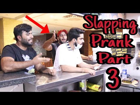 Slapping Prank Part 3 | Pranks In Pakistan | Desi Pranks 2.0 | Humanitarians