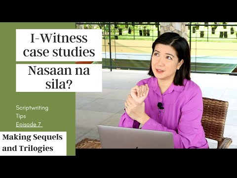 Iwitness Case Studies: Nasaan na Sila? (Making Sequels & Trilogies)