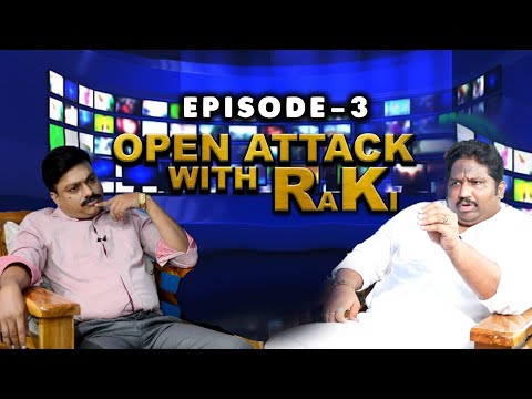 OpenAttack With RaKi||Episode 3|| RaKi Intentionally Marginalising Opponents with False News ||