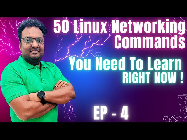 50 Linux Networking Commands You Need to learn RIGHT NOW // EP 4  🔥🔥🔥