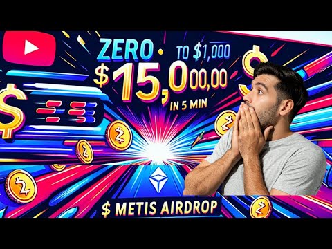 (PART 2) EASY $0 to $15,000 in 5 Min! 🚀💸Confirmed $METIS Airdrop - ZERO Cost Strategy!