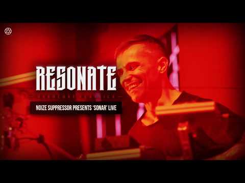 Resonate 2018 Liveset | Noize Suppressor presents 'Sonar' LIVE