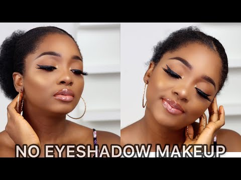 SIMPLE NO EYESHADOW MAKEUP TUTORIAL | NATURAL MAKEUP TUTORIAL FOR BLACK WOMEN