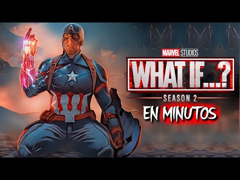 WHAT IF (Temporada 2) CRONOLOGIA