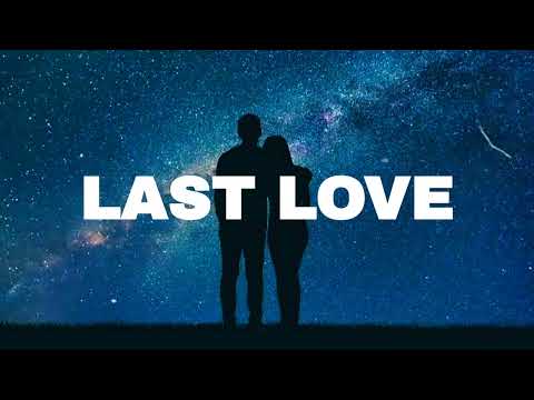 FREE Sad Type Beat - "Last Love" | Emotional Rap Piano Instrumental