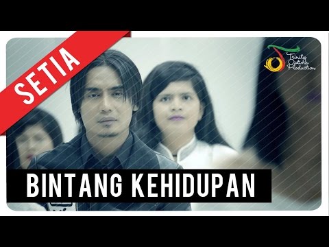 Setia Band - Bintang Kehidupan | Official Video Clip