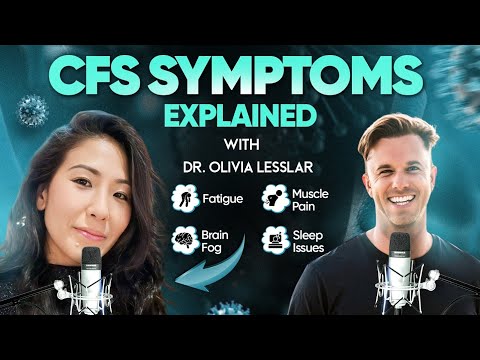 Chronic Fatigue Syndrome: Key Symptoms | Diagnosis with Dr. Olivia Lesslar