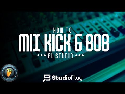 HOW TO MIX KICK & 808 | FL STUDIO 12 TUTORIAL | HOW TO MAKE YOUR KICK AND 808 KNOCK!! 🔊