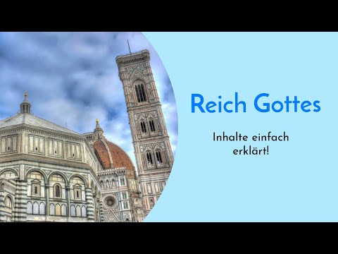 Das Reich Gottes erklärt - Botschaft, Definition & Gleichnisse - Bedeutung Jesu Religionsunterricht