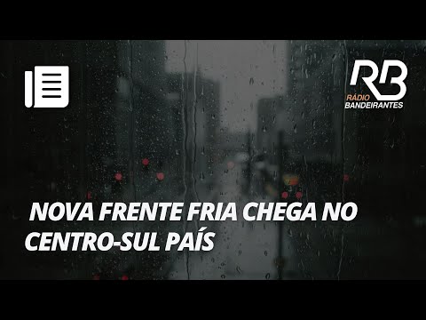 Nova frente fria deve trazer chuva e baixar as temperaturas no Centro-Sul