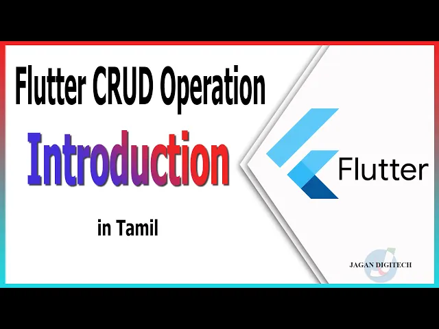Introduction Crud Operation In Flutter Flutter Tutorial In Tamil