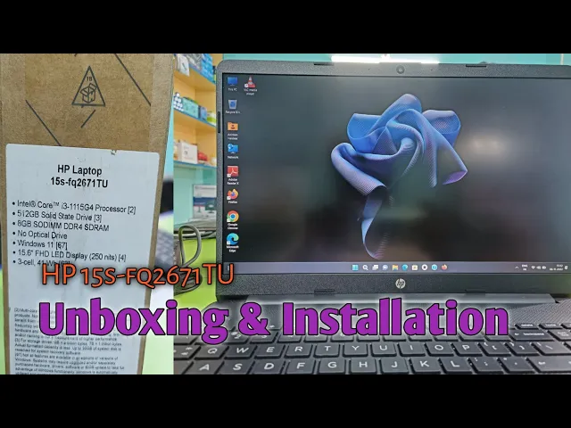 Hp 15s Fq2671tu Laptop Under 40k Unboxing Windows 11 Installation سی وید 7653