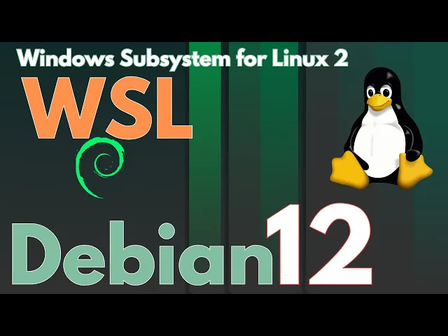 how-to-install-debian-12-bookworm-on-windows-11-wsl-2-install-on