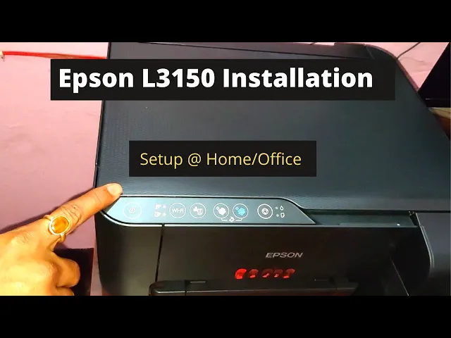 how-to-setup-epson-l3150-wifi-printer-install-epson-l3150-printer