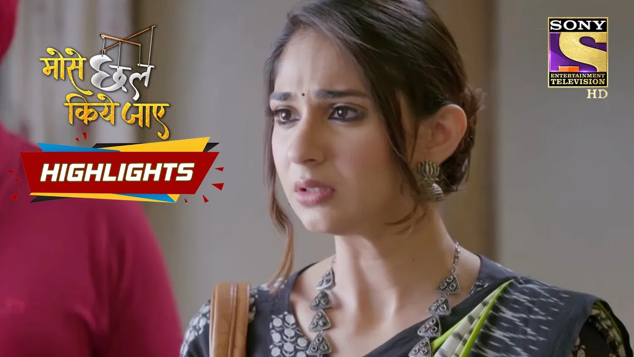 Mose Chhal Kiye Jaaye | Episode 126 | Highlights | मोसे छल किये जाए