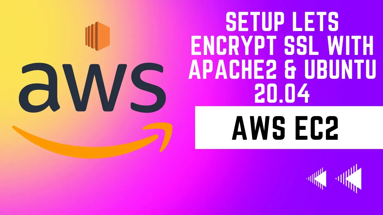 How To Enable Let S Encrypt SSL With Apache In Ubuntu With AWS EC Ssl Ubuntu Linux