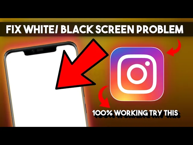 How To Fix Instagram White Screen How To Solve Instagram White Screen Problem Fix Black