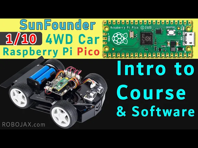 Course Lesson 1 Of 10 Raspberry Pi Pico 4wd Smart Car Kit From Sunfounder By Robojax سی وید 