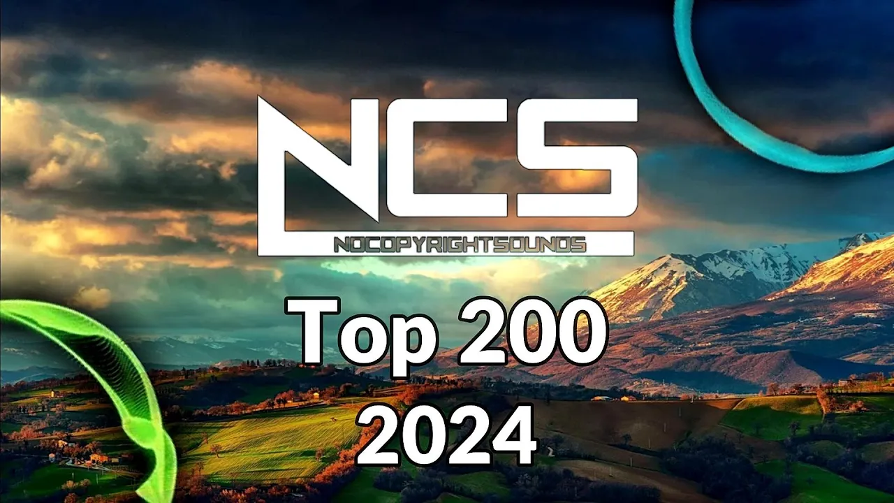 NCS - Top 200 Songs - 2024