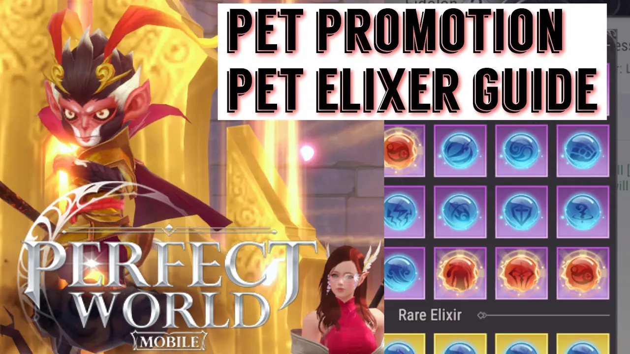 PET ELIXER AND PROMOTION GUIDE! POWER UP YOUR EIDOLONS WITH NEW ELIXERS! PERFECT WORLD MOBILE 😁