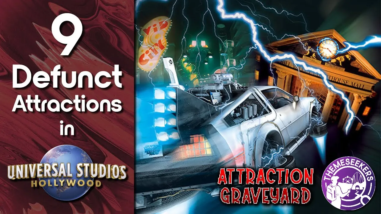 9 Defunct Universal Studios Hollywood Rides - Attraction Graveyard