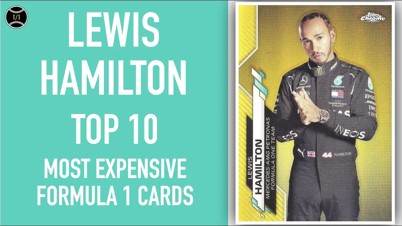 Lewis Hamilton: Top 10 Most Expensive Formula 1 Cards Sold on Ebay (May - July 2021)