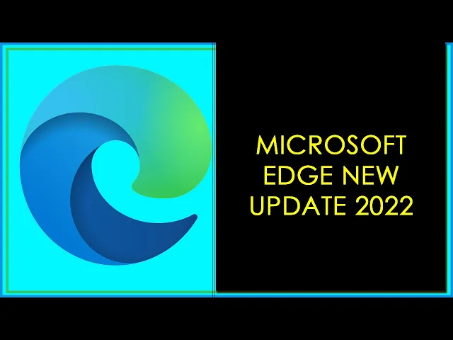 How To Update Microsoft Edge 2022 Microsoft Edge New Update 2022 سی وید